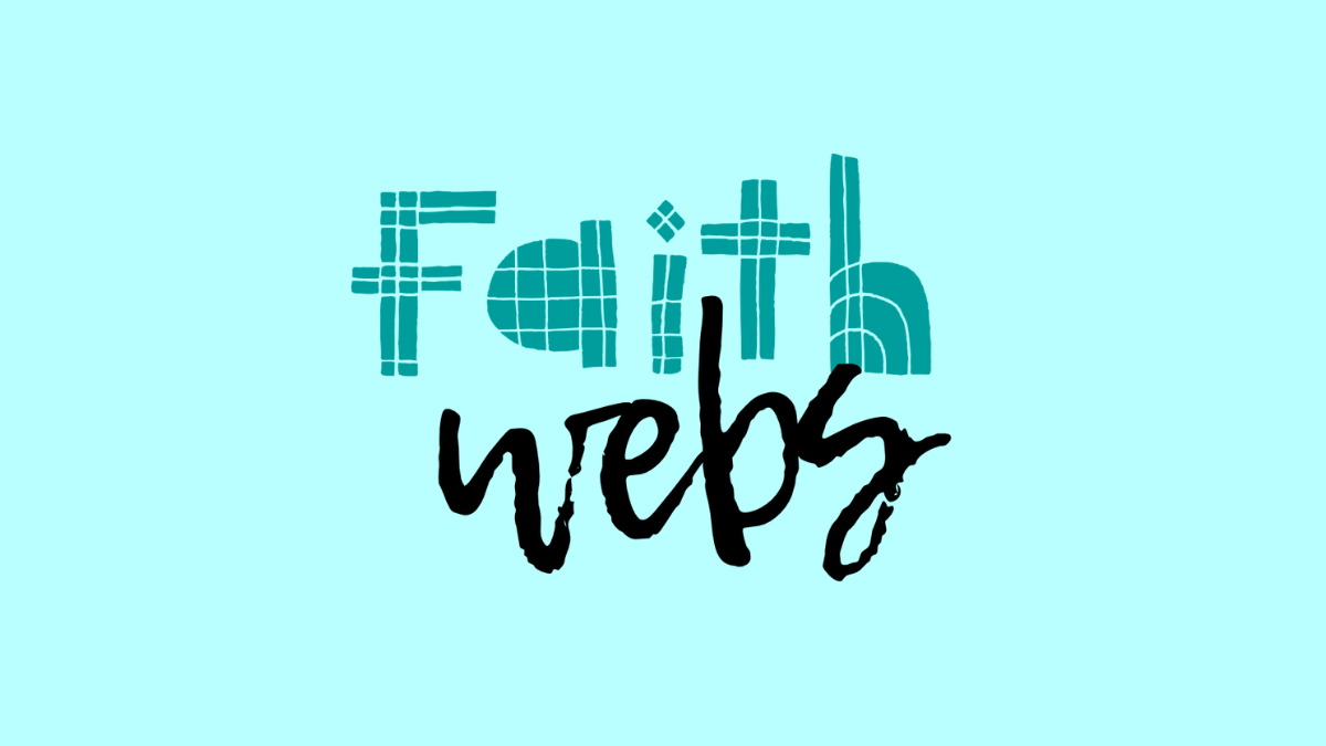 Featured image for “Faith Webs—Register by November 24th!”